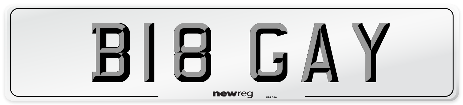 B18 GAY Number Plate from New Reg